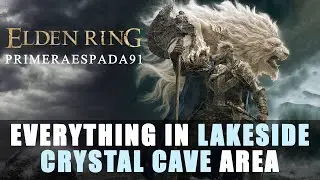 Elden Ring: Lakeside Crystal Cave Area Location