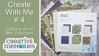Create with Me 4  - Called to Serve Veteran's Day Layout