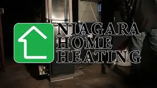 NIAGARA HOME HEATING 2018 furnace install