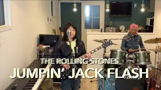 The Rolling Stones-Jumpin’ Jack Flash(cover)ゴールデンカップル