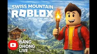 🔴 LIVE Roblox Swiss Mountain | Explore Map Pegunungan