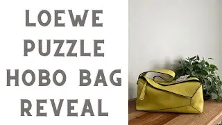LOEWE PUZZLE HOBO BAG REVEAL | LOEWE PUZZLE BAG IS BACK IN MY COLLECTION!