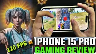 🔥 iPhone 15 Pro 120 FPS 😱Gaming Test &ndash; BGMI + PUBG Mobile Performance Review