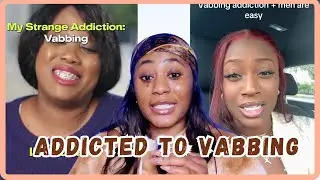 Tlc Strange Addiction Vabbing Woman Admits She's Addicted To Vabbing To Get A Man