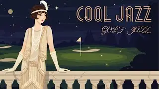Cool Jazz Slow Swing &ndash; Art Deco Elegance on the Late Night Golf Course