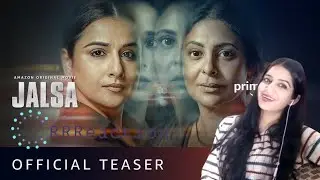 Jalsa - Official Trailer | Vidya Balan, Shefali Shah || Reaction BY RRReaction