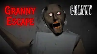 Granny Escape Gameplay CRANNY CHAPTER 1 GAMEPLAY