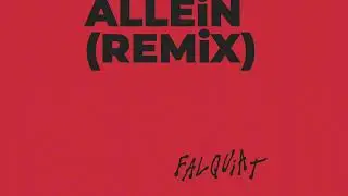 Pryda + Alok + Innervese - Allein (Falquiat Remix) | Afro House, Afro Tech