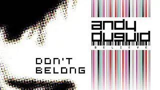 Andy Duguid featuring Leah - Don't Belong
