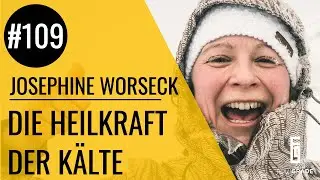 Die Heilkraft der K&auml;lte &ndash; Flowgrade Show 109 mit Dr. Josephine Worseck und Max Gotzler