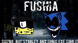 Fushia | Shitno but Stanley And Sonic EXE Sing It | FNF Cover