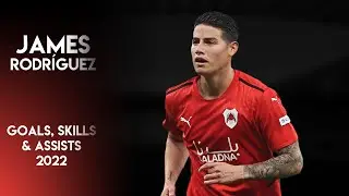 James Rodr&iacute;guez 2022 ► Goals, Skills, Assists ● Al-Rayyan SC ● Qatar Stars League