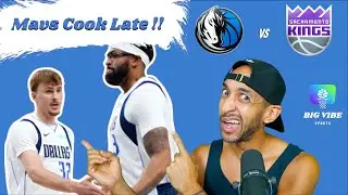 Mavs Cook Late versus the Kings