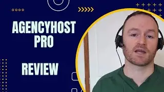 AgencyHostPro Review + 4 Bonuses To Make It Work FASTER!