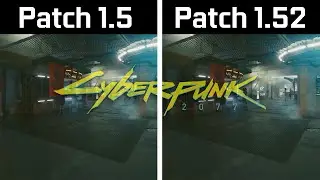 Cyberpunk 2077 - Patch 1.5 vs Patch 1.52 - FPS Test