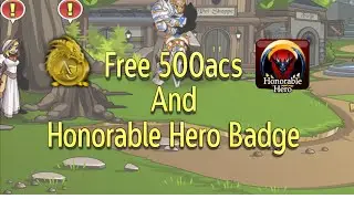 ⌠Aqw⌡ How To Obtain 500 AC And 'Honourable Hero' Badge Free