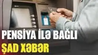 PENSİYA TƏYİNATI İLƏ BAĞLI VACİB XƏBƏR: KİMLƏRƏ İŞ STAJLARI  HƏDİYYƏ OLUNACAQ?