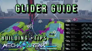 Glider Guide for Mecha BREAK - Season 1