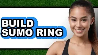 How to Build a Sumo Ring (Easy Method)