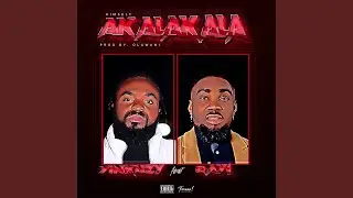 AKALAKALA. (himself) (feat. Ray1)