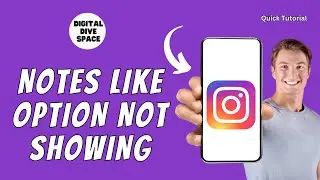 How to Fix Instagram Notes Like Option Not Showing