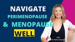 Navigating Perimenopause and Menopause Well, Lifestyle Tips for Midlife Women