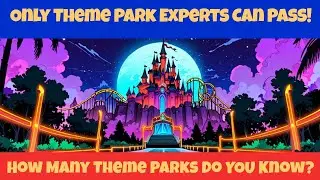 🎢 Ultimate Theme Park Trivia Challenge! 🌍✨