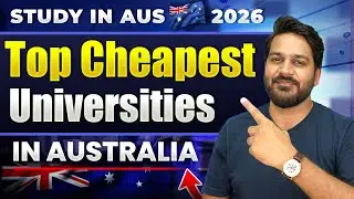 Top Cheapest University in Australia for International Students | Australia Student Visa