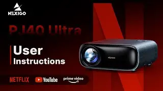 NexiGo PJ40 Ultra Outdoor Netflix Projector User Instructions