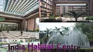 INDIA HABITAT CENTRE LODHI ROAD NEW DELHI