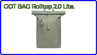 BEWERTUNG (2025): GOT BAG Rolltop 2.0 Lite.. WESENTLICHE Einzelheiten