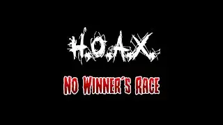 H.O.A.X. - No Winner&acute;s Race (Official Lyric Video)