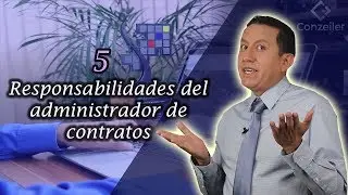 5 Responsabilidades de los administradores de contratos