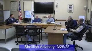 Shellfish Advisory Board - March 25,  2025