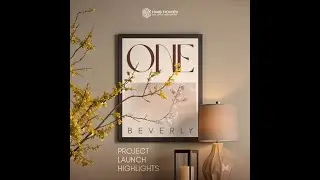One Beverly Launch | HMB Homes