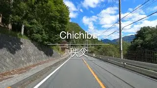 [4K] Chichibu 秩父 [Saitama 埼玉] [Drive ドライブ] #1110