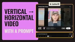 Reframe Vertical Video to 16:9 in Seconds | MKT1 Unboxing: Luma AI