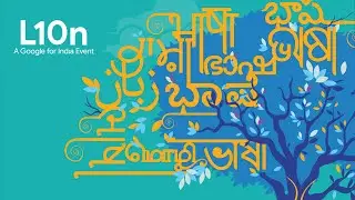 #L10n - A #GoogleForIndia event