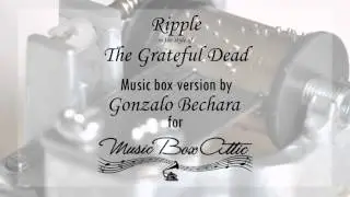 Ripple by The Grateful Dead - Music Box Version