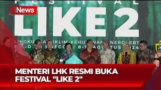 Menteri LHK Resmi Buka Festival 