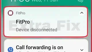 Fit Pro || Fix Device disconnected Problem Solve || FitPro Issue Solve