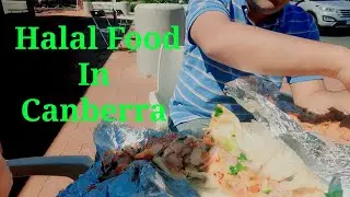Halal Food In Canberra Australia | how difficult to find halal food in Canberra Australia | 4K