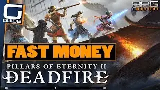 PILLARS OF ETERNITY 2 - Best Money making Method