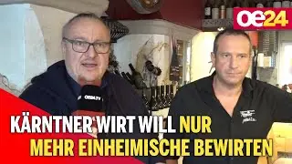 K&auml;rntner Wirt will nur mehr Einheimische bewirten