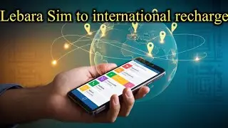 How to recharge international numbers with Lebara | Lebara to international recharge 