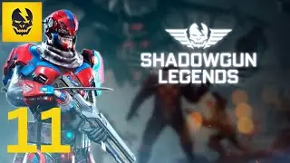 Shadowgun Legends - Gameplay Walkthrough Part - 11 (Android,IOS)