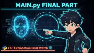 Must Watch 🔥 MAIN.py Full Breakdown | Final Jarvis AI File Explained (No Errors Ever!)