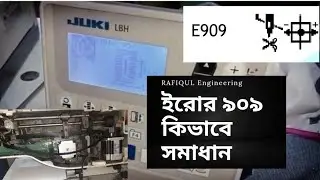 How to juki button hole Lbh-1790  error 909  RIMOVE. juki button hole machine error 909