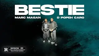 BESTIE - DPOPEH CARO, MARC MAG&Aacute;N, VICTOR R SWAG (OFICIAL VIDEO)