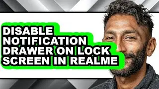 How to Disable Notification Drawer on Lock Screen in Realme (updated)